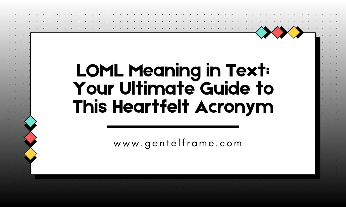 LOML Meaning in Text