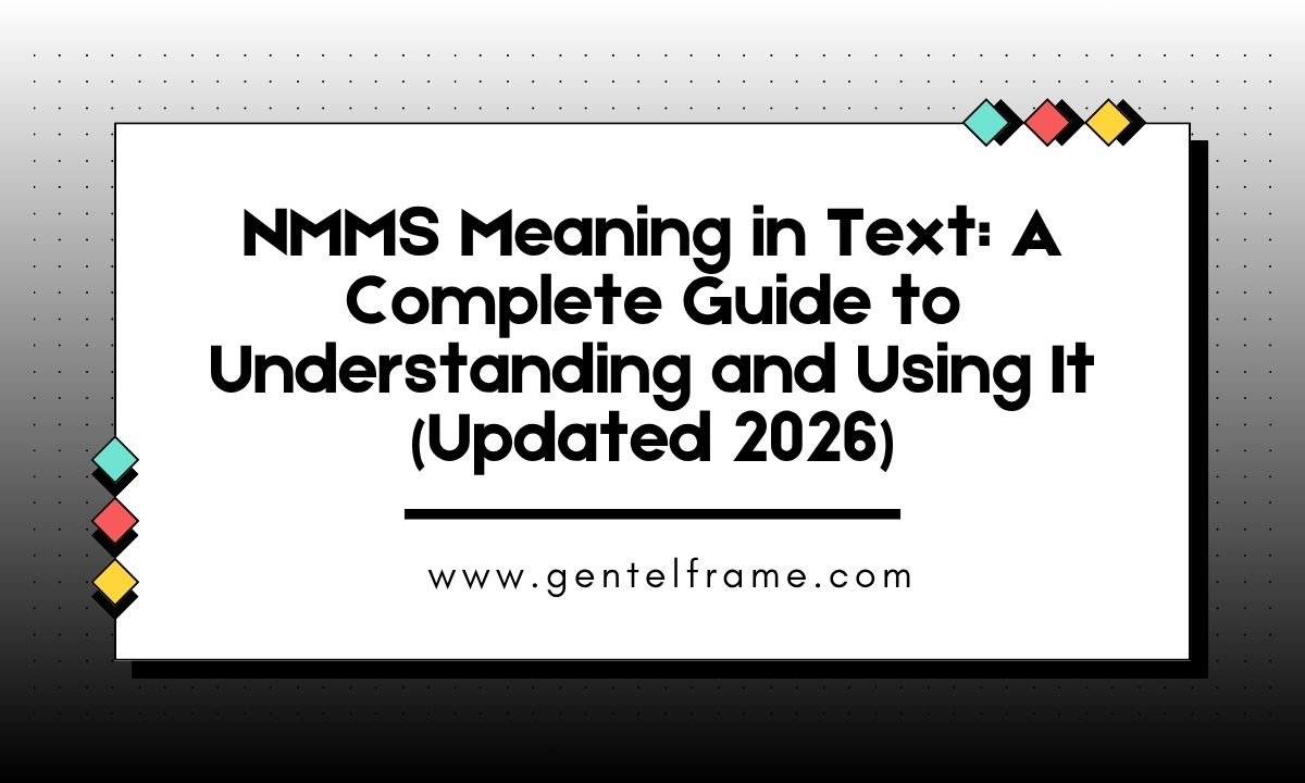NMMS Meaning in Text