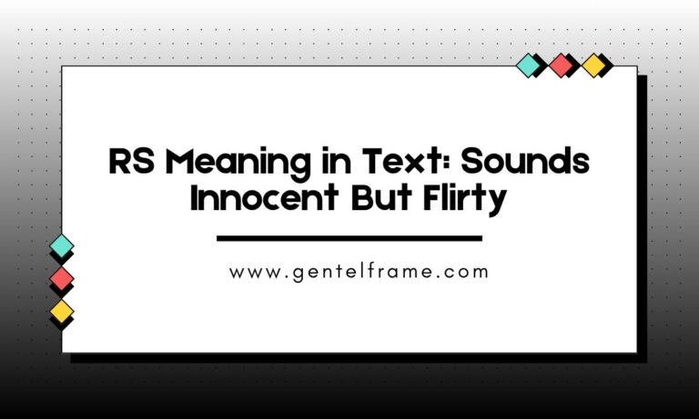 RS Meaning in Text Sounds Innocent But Flirty