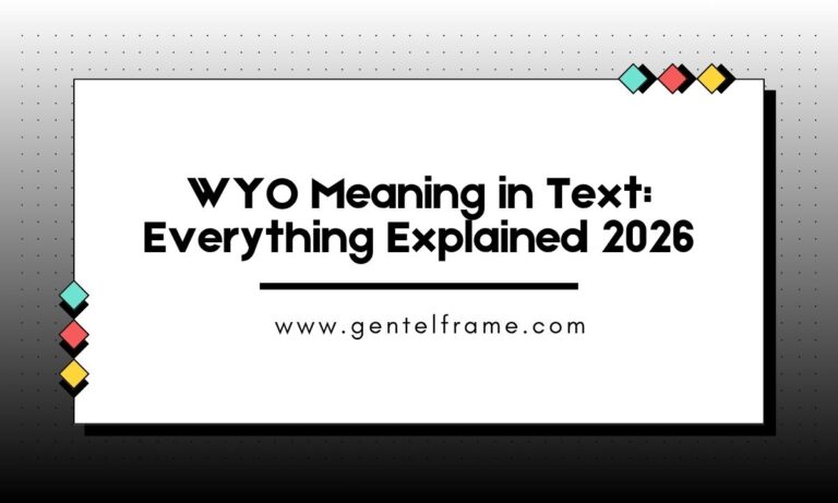 WYO Meaning in Text Everything Explained 2026