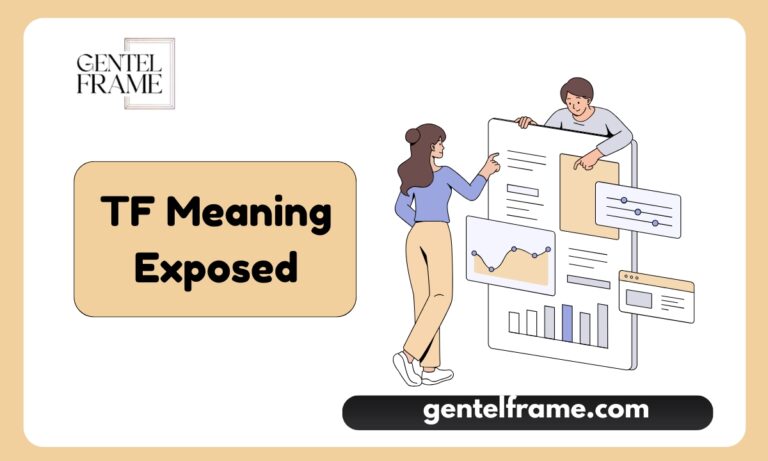 TF Meaning Exposed
