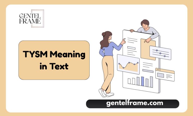TYSM Meaning in Text