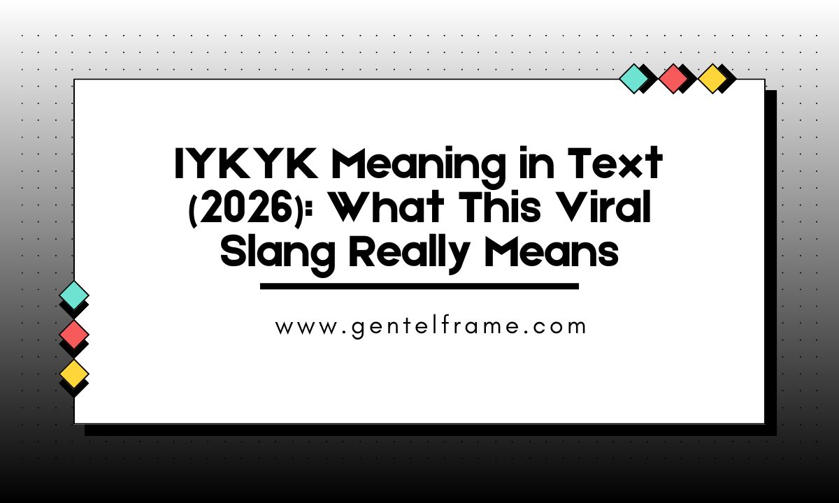 IYKYK Meaning in Text (2026) What This Viral Slang Really Means